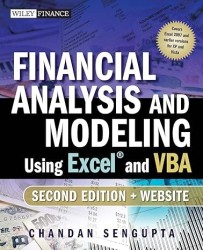 Financial Analysis and Modeling Using Excel and VBA